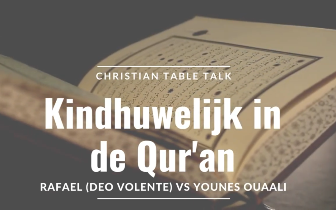 Kindhuwelijk in de Qur’an: Rafael (Deo Volente NL) vs Younes Ouaali